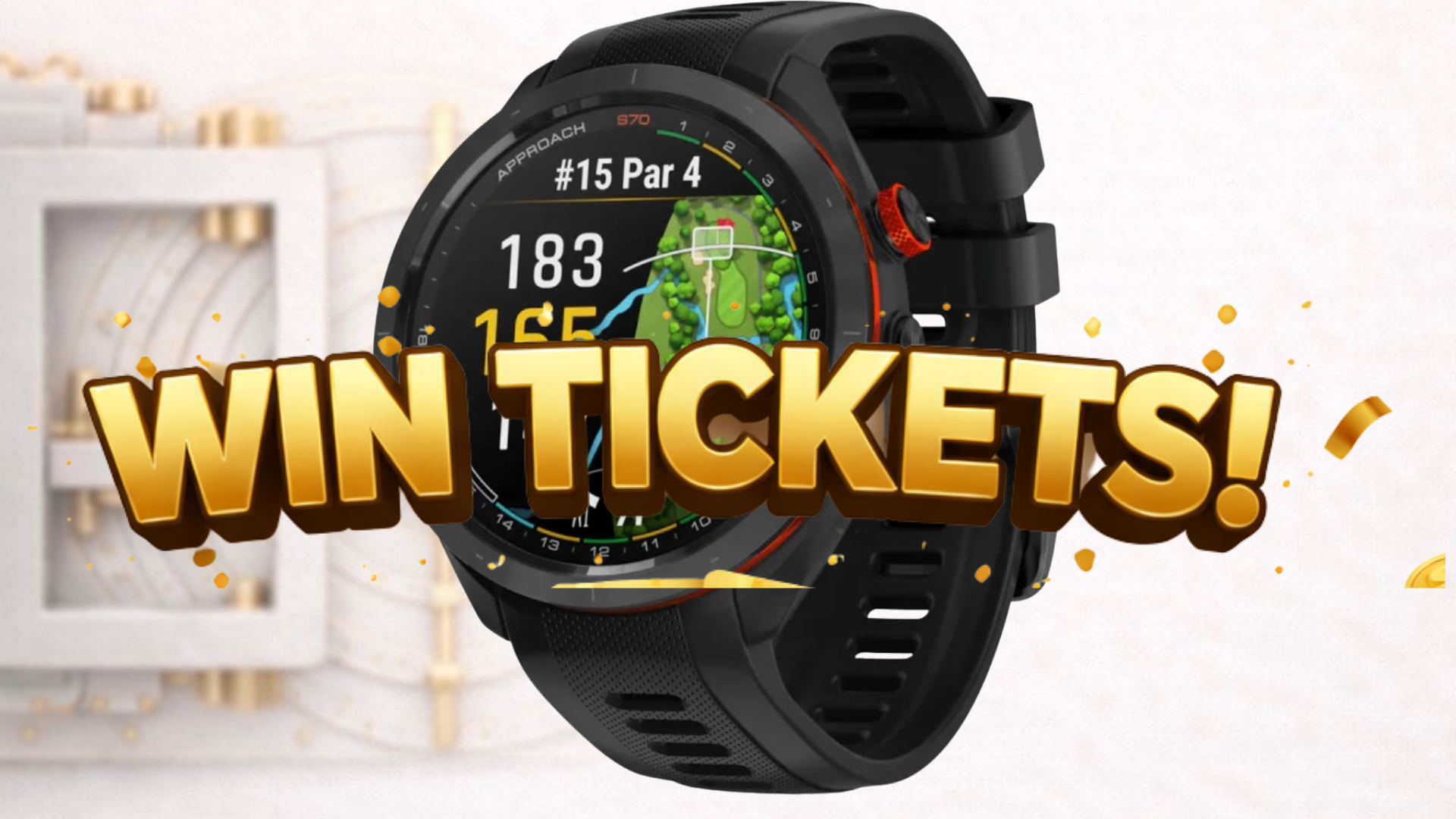 WIN TICKETS
